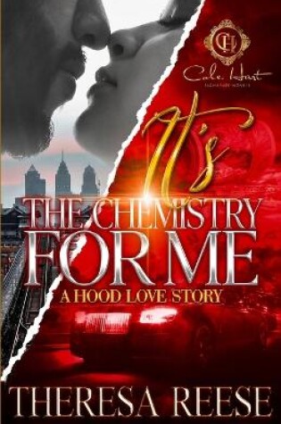 Cover of It's The Chemistry For Me