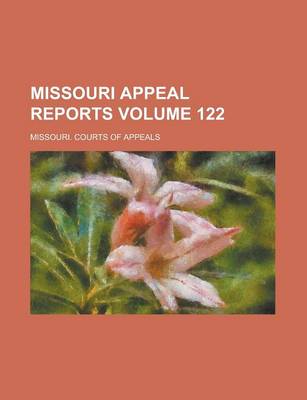 Book cover for Missouri Appeal Reports Volume 122