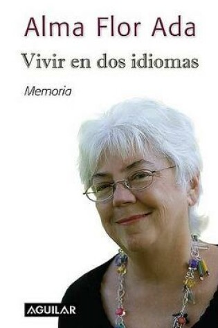 Cover of Vivir En DOS Idiomas
