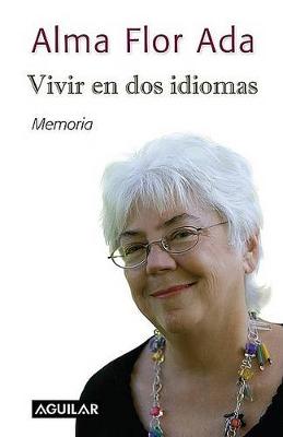 Book cover for Vivir En DOS Idiomas