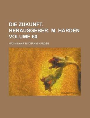 Book cover for Die Zukunft. Herausgeber Volume 60