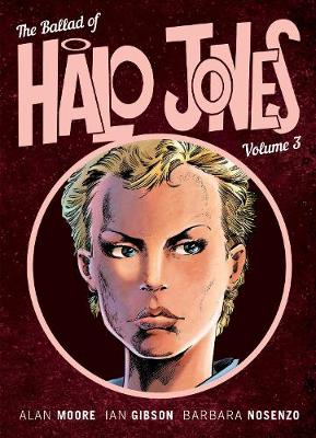 Book cover for The Ballad of Halo Jones, Volume Three