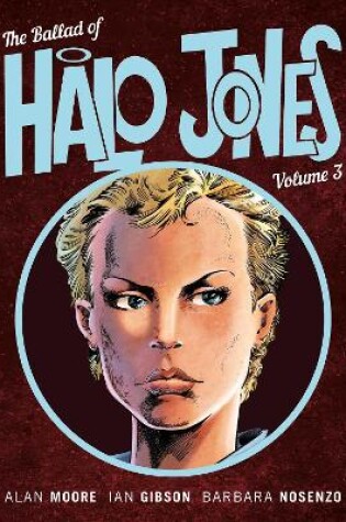 Cover of The Ballad of Halo Jones, Volume Three