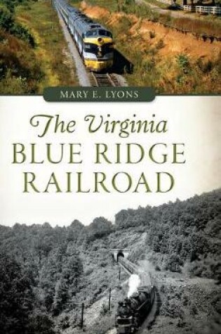 Cover of The Virginia Blue Ridge Railroad