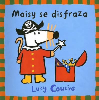 Book cover for Maisy Se Disfraza