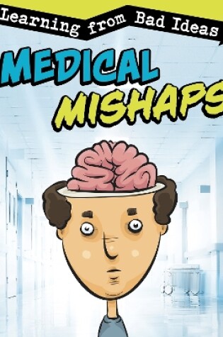 Cover of Medical Mishaps