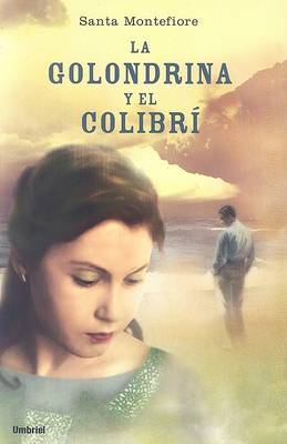 Book cover for La Golondrina y el Colibri