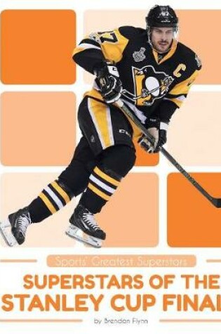 Cover of Superstars of the Stanley Cup Finals