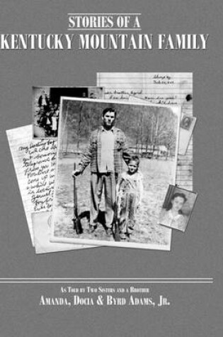 Cover of Stories of a Kentucky Mountain Family
