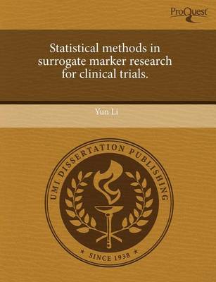 Book cover for Statistical Methods in Surrogate Marker Research for Clinical Trials