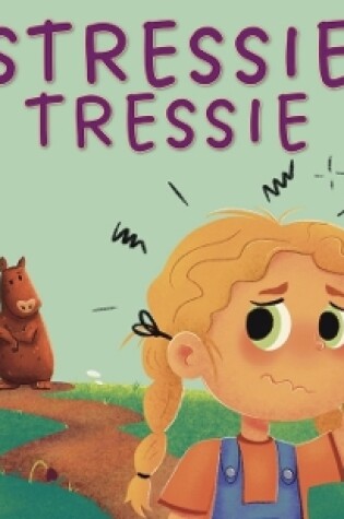 Cover of Stressie Tressie