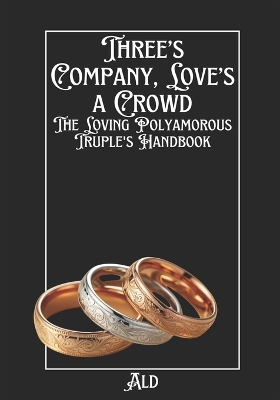 Book cover for Three's Company, Love's a Crowd