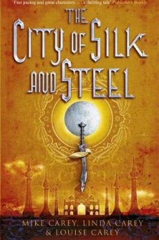 Cover of The City of Silk and Steel