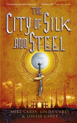 Book cover for The City of Silk and Steel