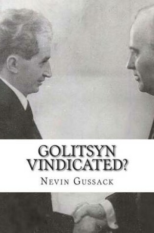Cover of Golitsyn Vindicated?