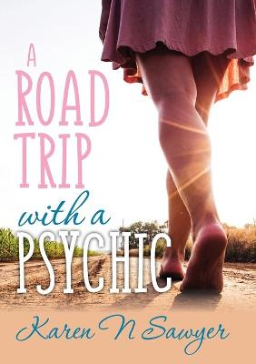 Book cover for A Road Trip with a Psychic