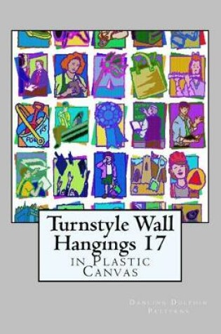 Cover of Turnstyle Wall Hangings 17