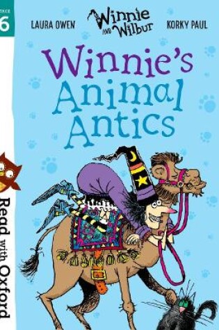 Cover of Read with Oxford: Stage 6: Winnie and Wilbur: Winnie's Animal Antics