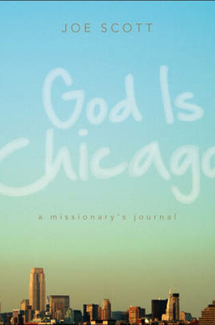 Cover of God Is Chicago