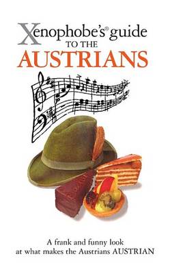 Cover of The Xenophobe's Guide to the Austrians