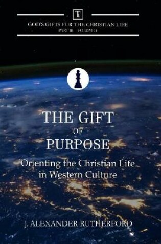 Cover of The Gift of Purpose