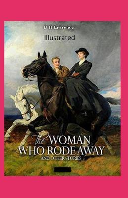 Book cover for The Woman who Rode Away Illustrated