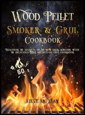 Book cover for Wood Pellet Smoker and Grill Cookbook