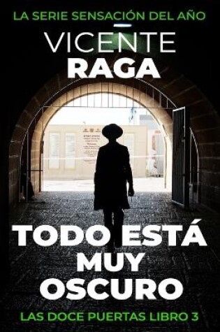 Cover of Todo está muy oscuro