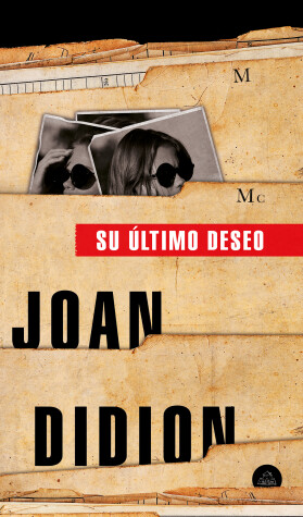 Book cover for Su último deseo / The Last Thing He Wanted