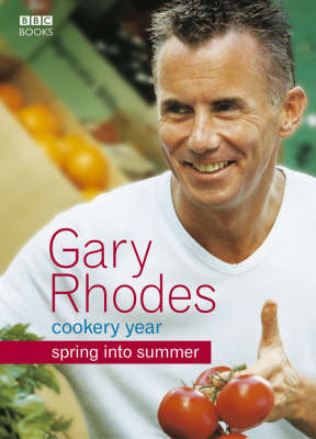 Book cover for Gary Rhodes Cookery Year: Spring into Summer