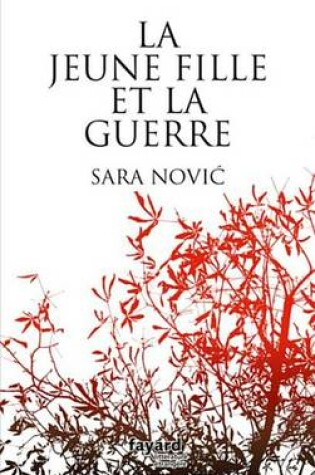 Cover of La Jeune Fille Et La Guerre
