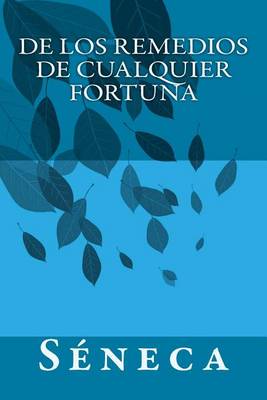 Book cover for De los remedios de cualquier fortuna