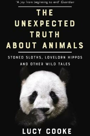 Cover of The Unexpected Truth About Animals