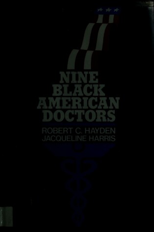 Cover of Nine Black American Doctors