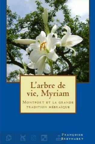 Cover of L'arbre de vie, Myriam