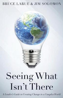 Book cover for Seeing What Isn't There