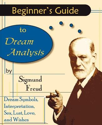 Book cover for Beginner's Guide to Dream Analysis