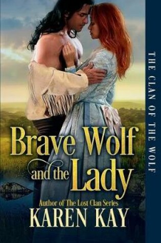 Cover of Brave Wolf and the Lady