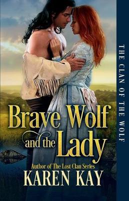 Book cover for Brave Wolf and the Lady