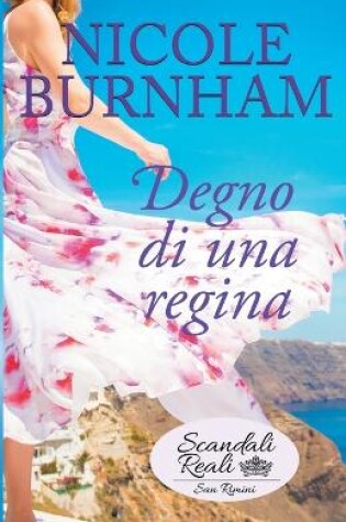 Cover of Degno di una regina