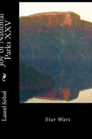 Cover of Joy of National Parks XXV