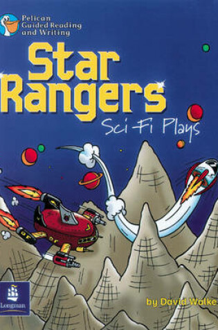 Cover of Star Rangers Sci-Fi Plays Year 5 Reader 1