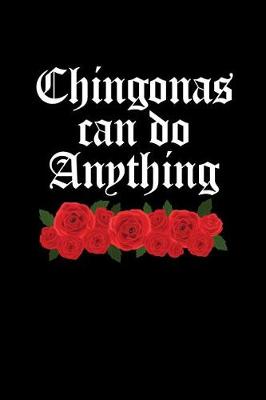 Book cover for Chingonas Can Do Anything