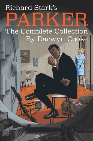 Cover of Richard Stark's Parker: The Complete Collection