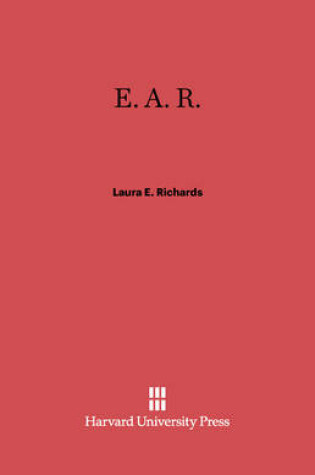 Cover of E. A. R.