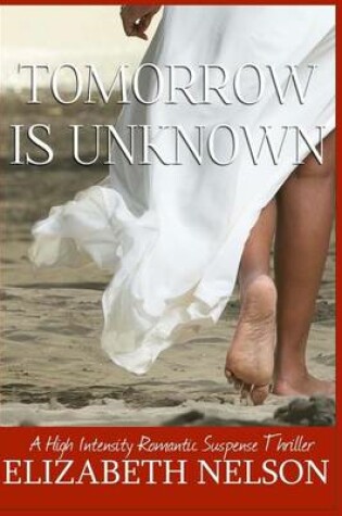 Cover of Tomorrow Is Unkown