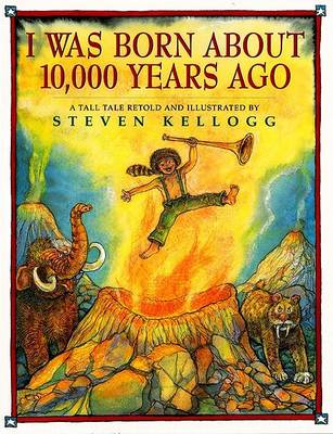 Book cover for I Was Born About 10, 000 Years Ago