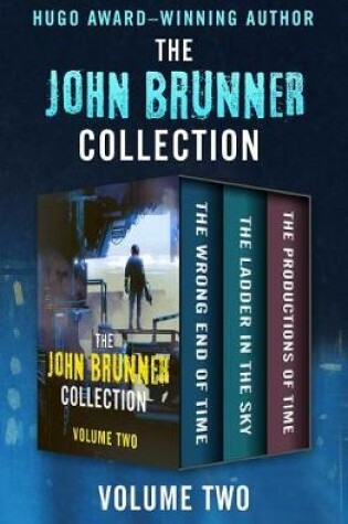 Cover of The John Brunner Collection Volume Two