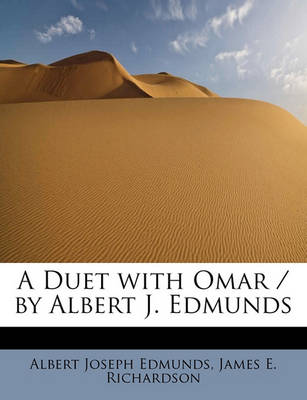 Book cover for A Duet with Omar / By Albert J. Edmunds