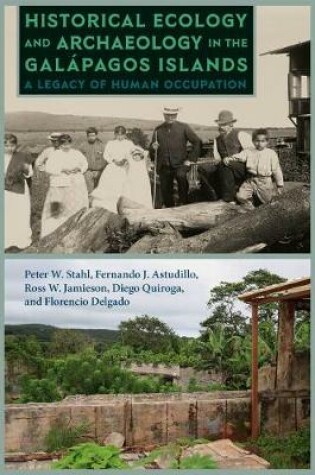 Cover of Historical Ecology and Archaeology in the Galápagos Islands